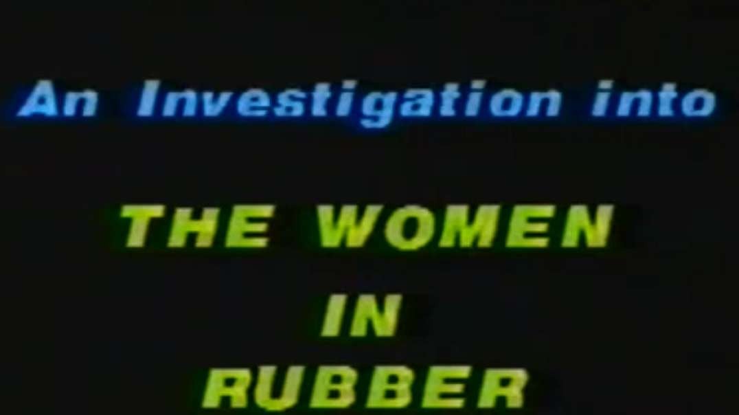 Raving Rubber_ An Investigation into the Women In Rubber - A true Antique Classic!.mp4