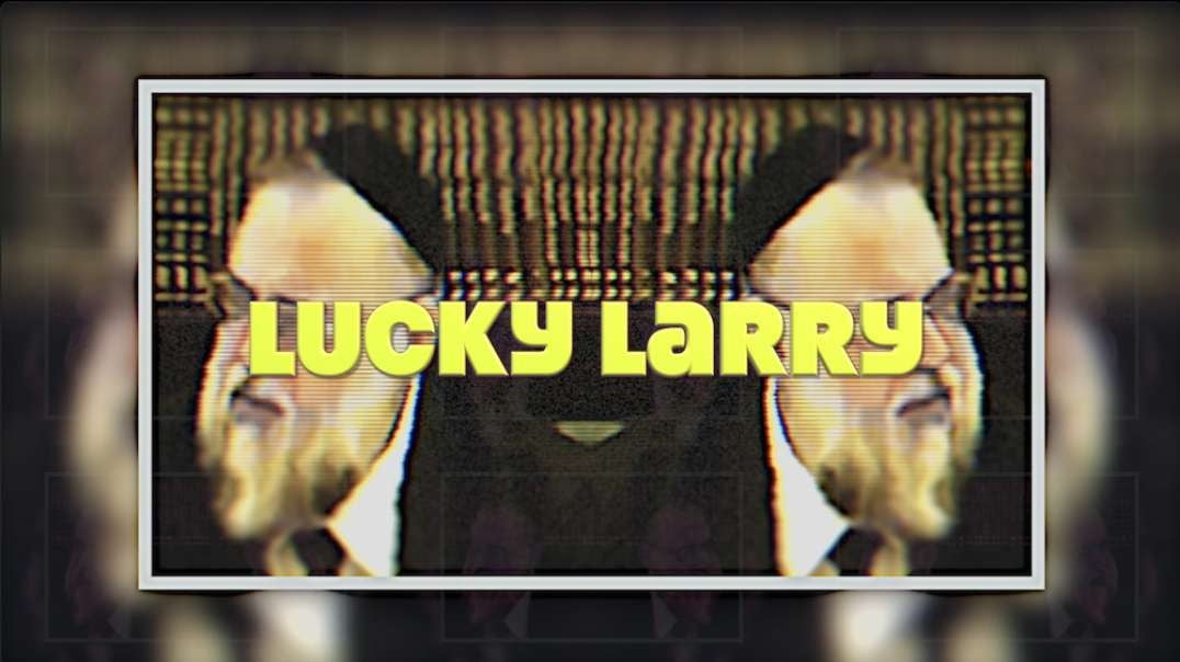 Tony Byker - 'Lucky Larry'