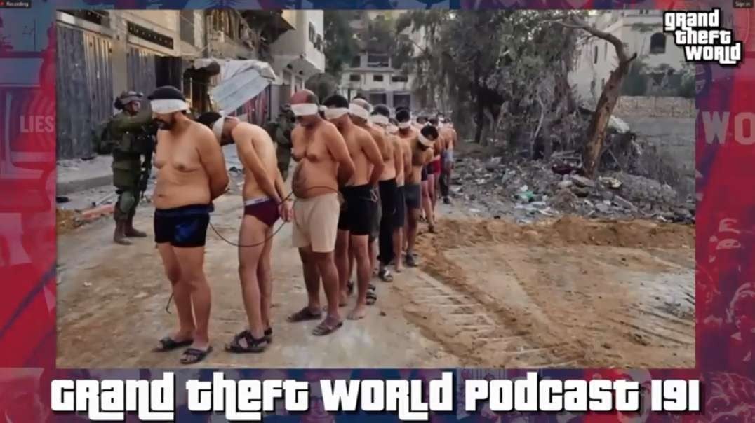 GTW Clip From Podcast 191 Palestinians In Israel Prisons Grand Theft World.mp4