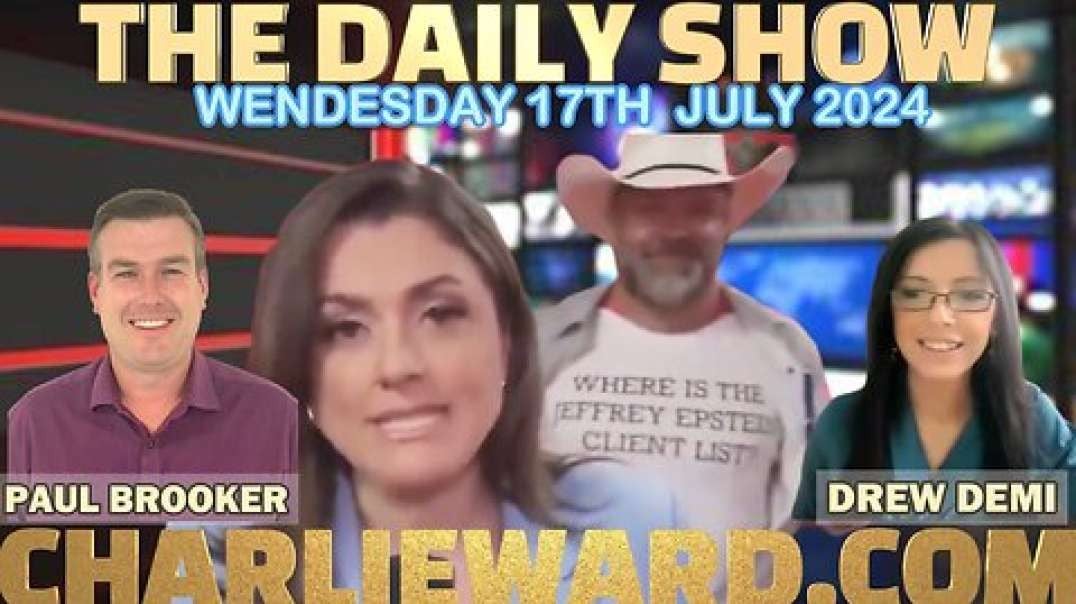THE DAILY SHOW WITH PAUL BROOKER & DREW DEMI - WEDNESDAY 17TH JULY 2024