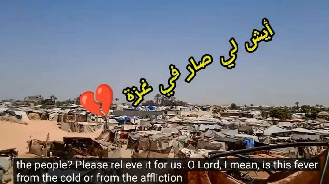 Gaza Current Condition For Displaced Families Living In Tents July 1 2024.mp4
