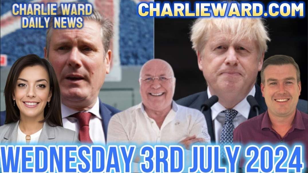 CHARLIE WARD DAILY NEWS WITH PAUL BROOKER & DREW DEMI - WEDNESDAY 3RD JULY 2024