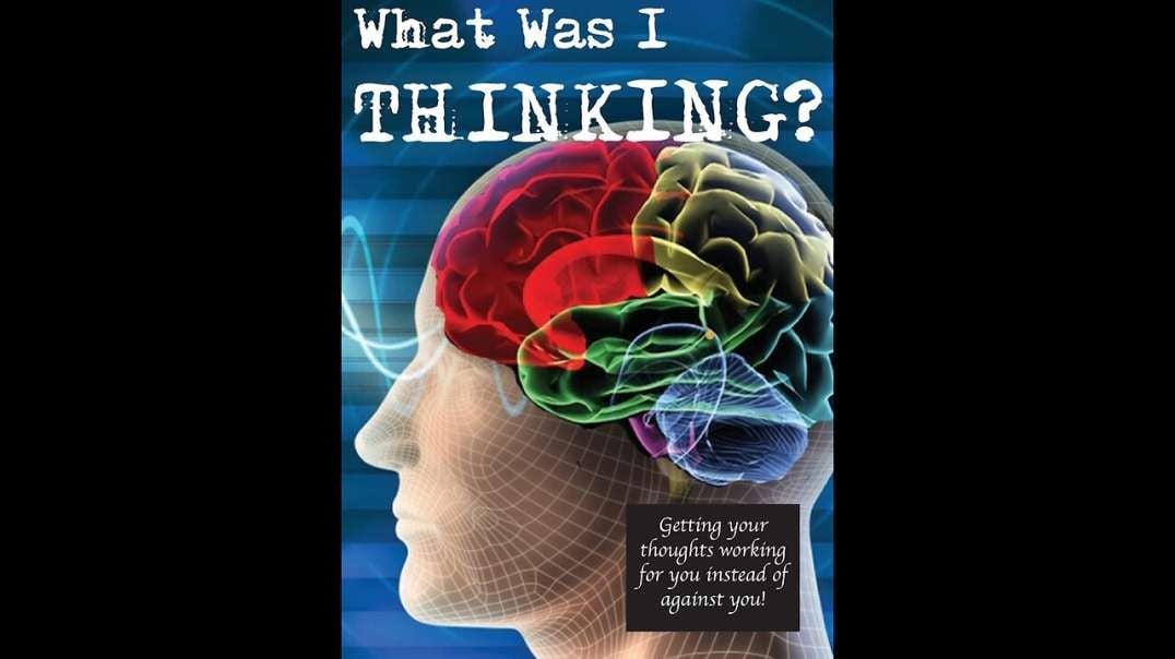 What Was I Thinking? Getting Your Thoughts To Work For You Not Against You - Guest: Caspar McCloud