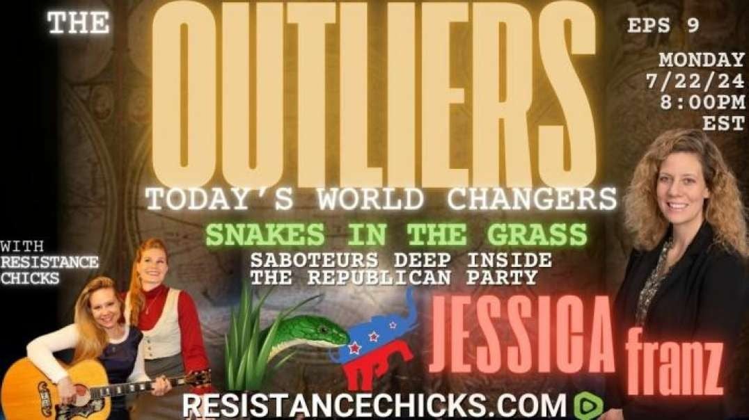 The Outliers - Jessica Franz: Snakes In The Grass - Saboteurs Deep Inside Republican Party