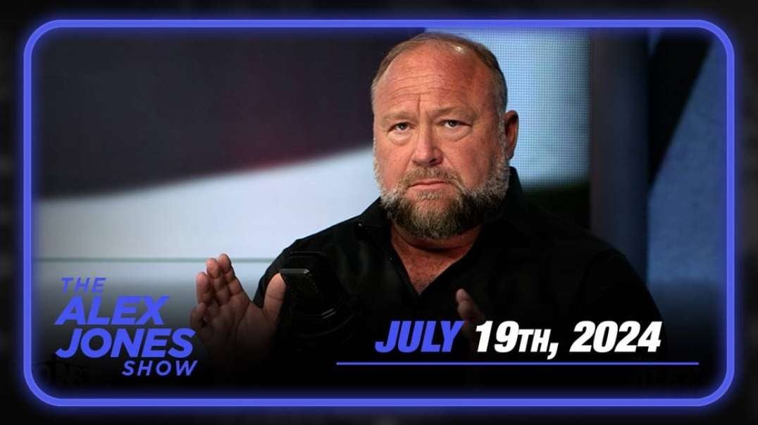 Friday Emergency Broadcast! As Alex Jones Predicted, The Biggest Cyber Outage In History Followed The Assassination Attempt Against Trump! Jones Explains Why He Believes The Deep State Is Beh