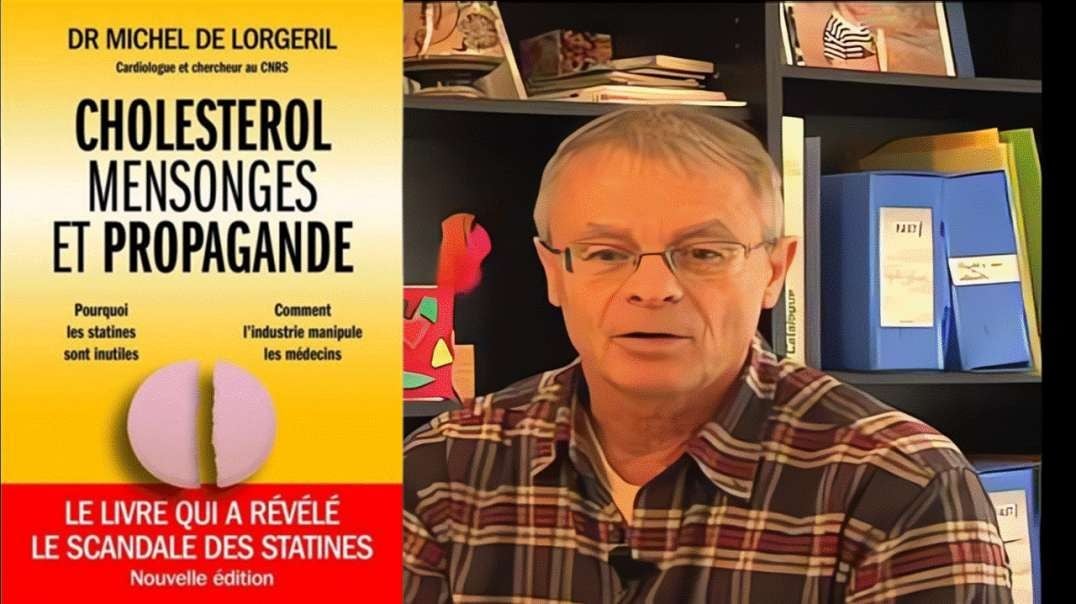 💡 Dr Michel De Lorgeril - L'arnaque du cholestérol et des statines [Scale 2X]