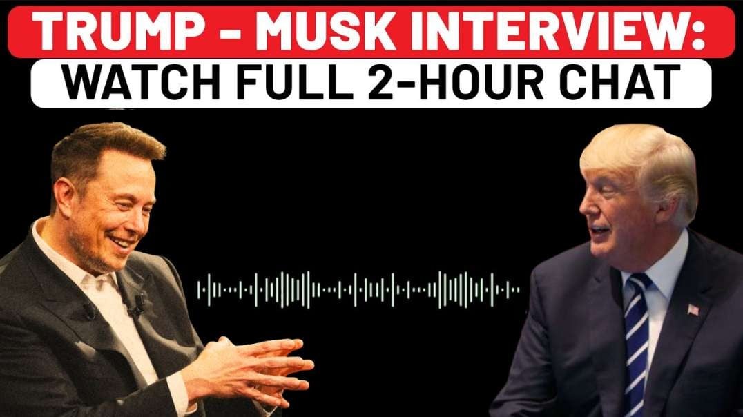 Donald Trump and Elon Musk Full Interview