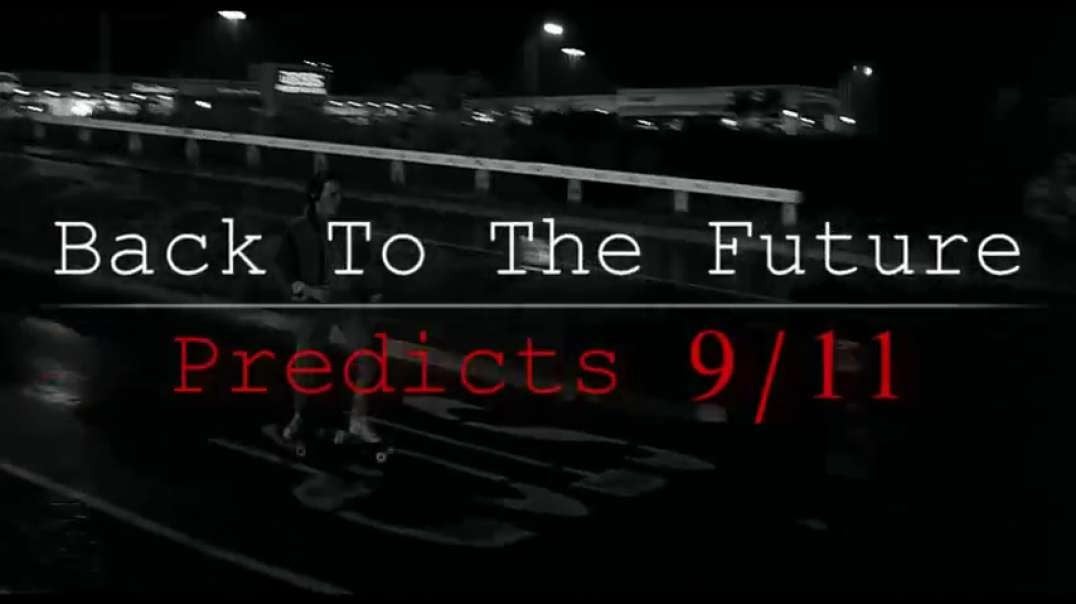 back to the future predictive programming 9/11