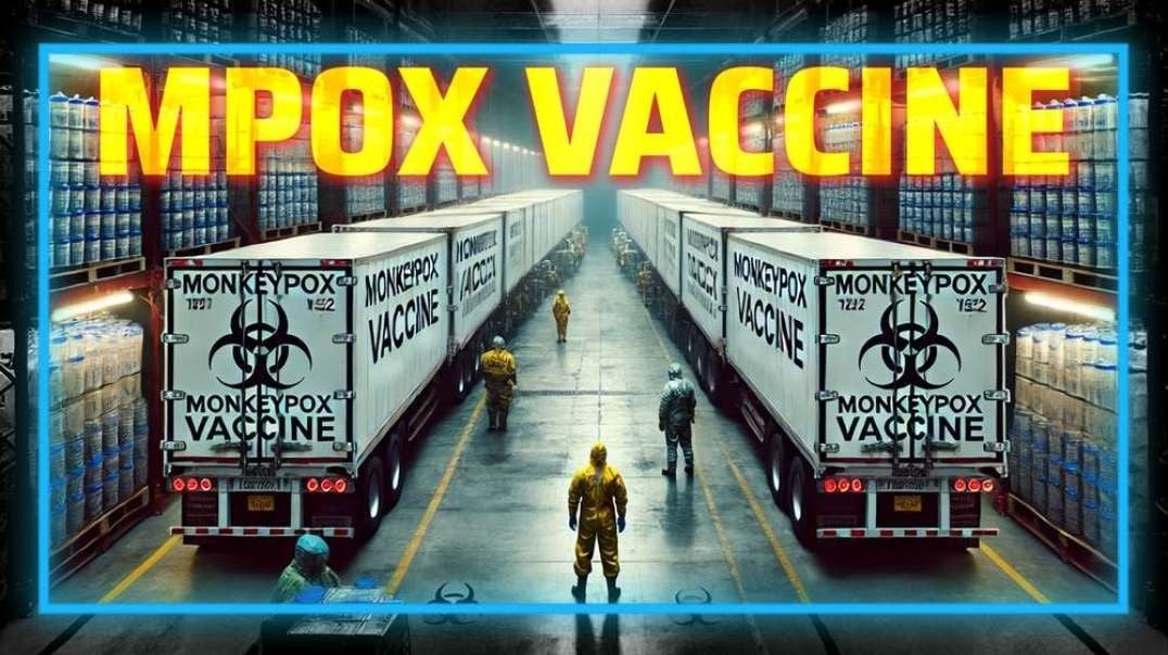 Monkeypox Vaccine Being Secretly Shipped Around The Country, Warns Trucking Company Owner