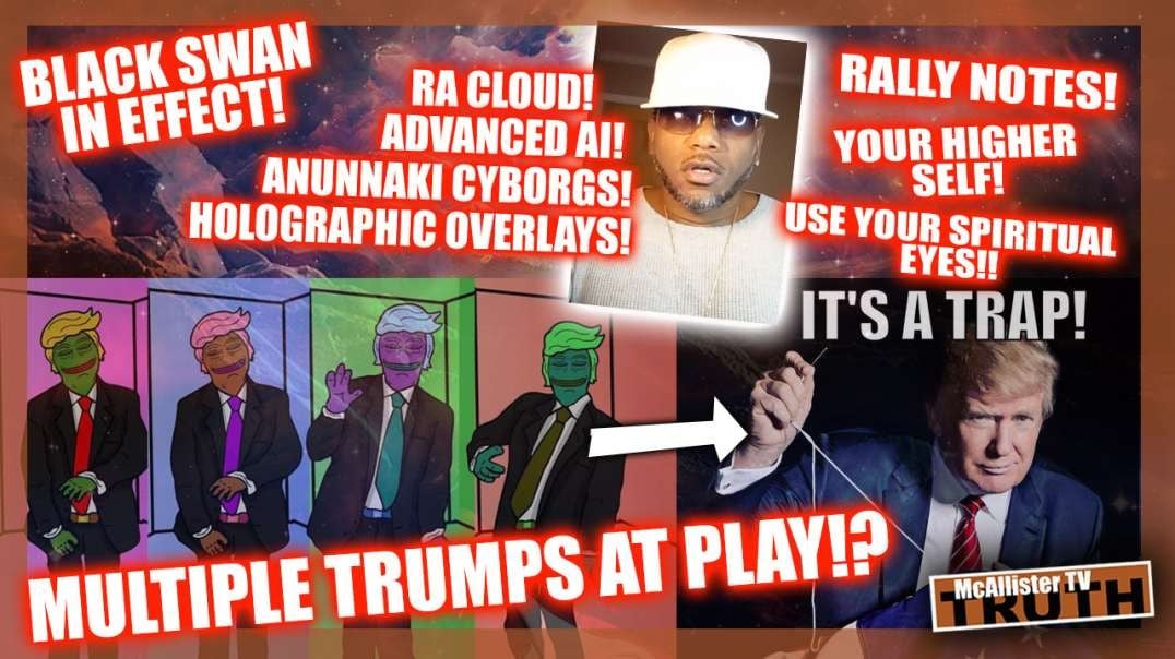 RA CLOUD! DEEP STATE FAKE TRUMP!  ANUNNAKI TIMELINE JUMPS! BLACK SWAN!