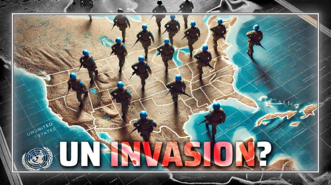 Will The United Nations Invade The United States During A Civil War?