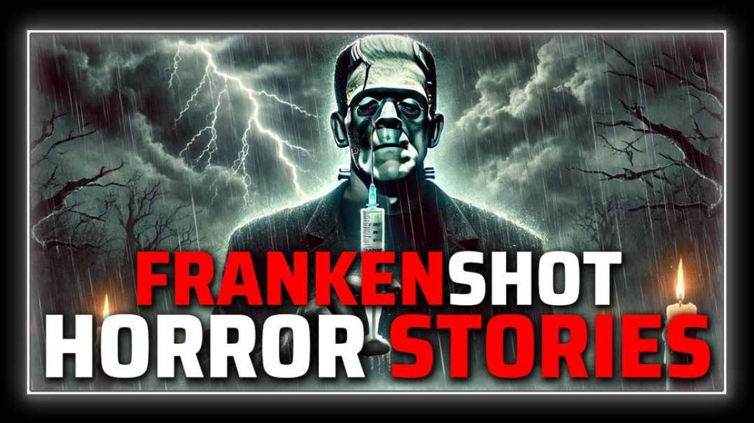 Victims Of The COVID Frankenshot Tell Their Horror Stories— This Is A Warning To All