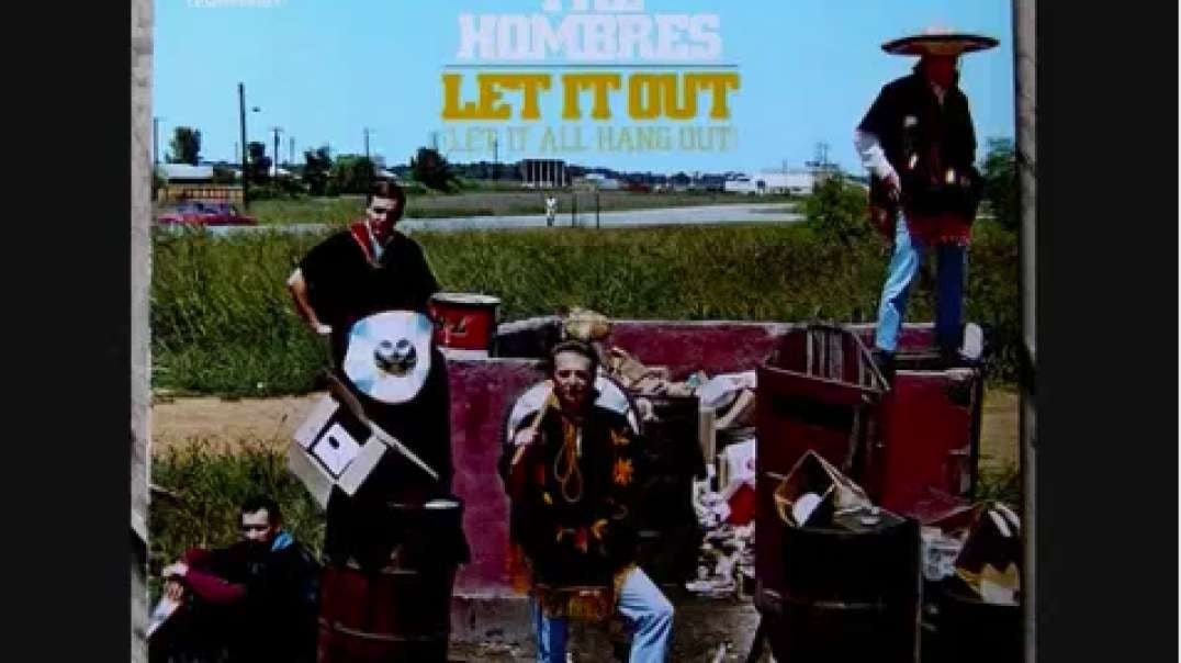 Let It All Hang Out - The Hombres 1967.mp4