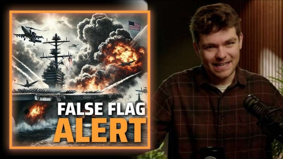 BREAKING: Nick Fuentes Warns US Aircraft Carriers May Be Target Of Globalist False Flag To Trigger Full War With Iran