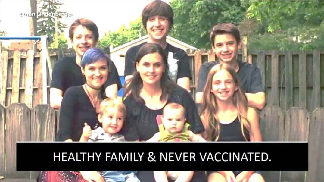 A Healthy Family - Never Vaccinated