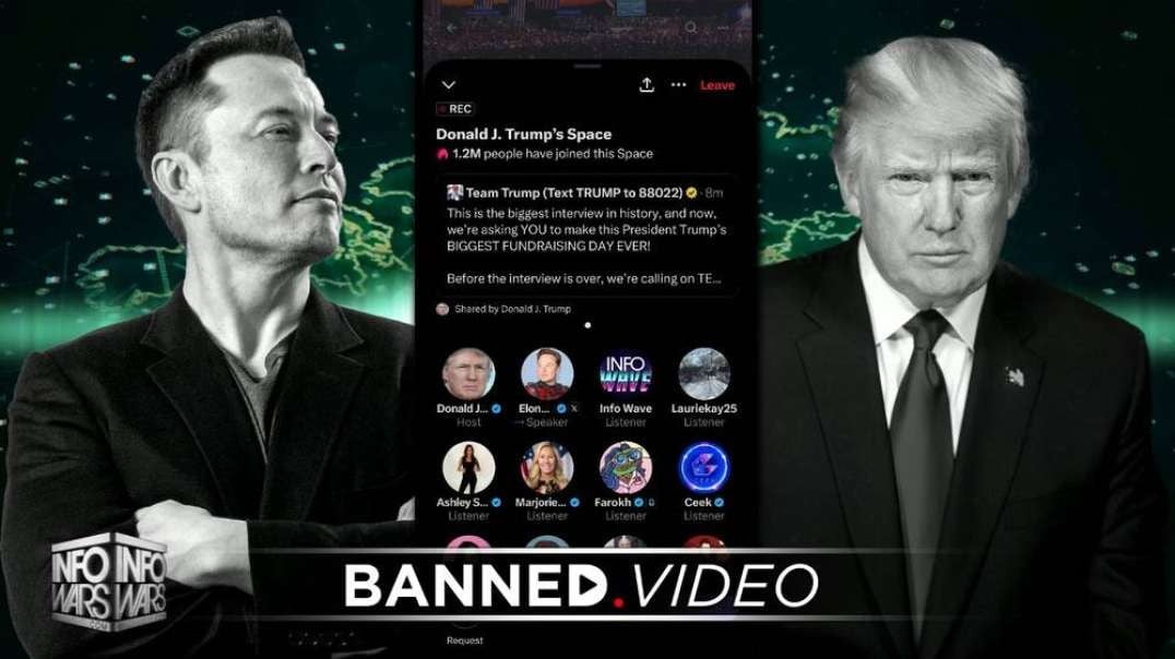 Trump / Elon The Chat Of The Decade: Full Live Infowars