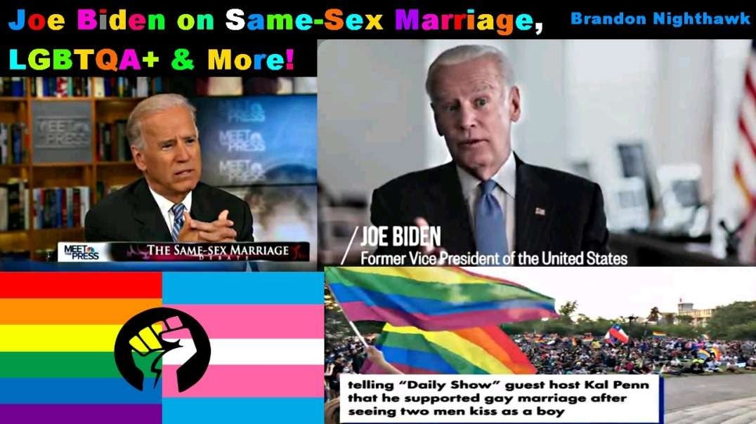 Joe Biden on Gay,  SS Marriages, LGBTQA+ & More!