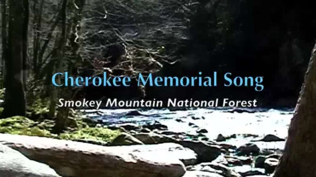 Cherokee Memorial Song.mp4