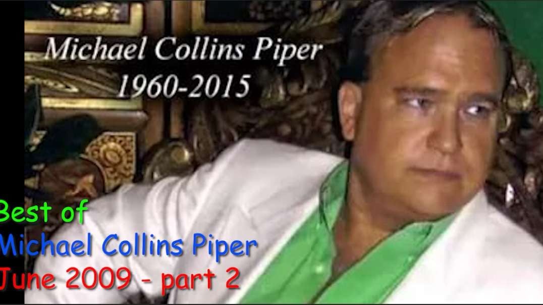 Best of Michael Collins Piper (MCP) June 2009 (2 of 2) Michael Jackson murdered