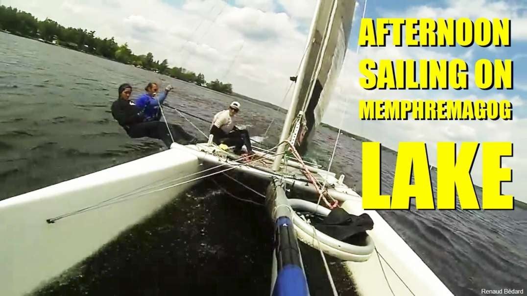 AFTERNOON SAILING ON LAKE MEMPHREMAGOG