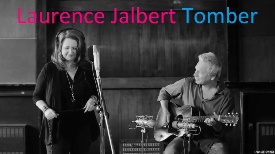 LAURENCE JALBERT - TOMBER - FALLING