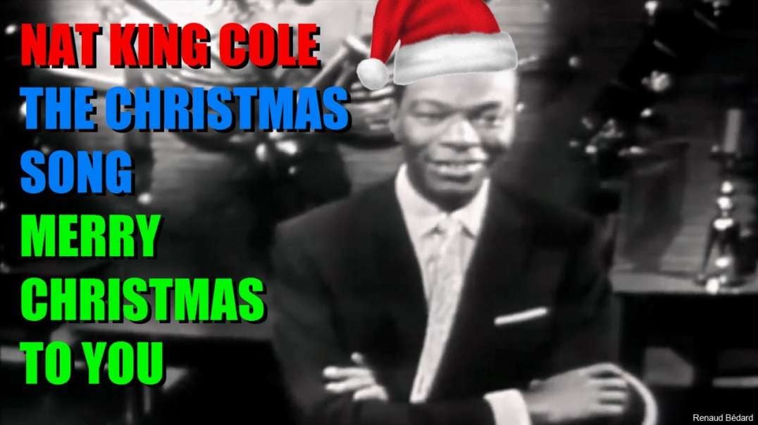 NAT KING COLE - THE CHRISTMAS SONG