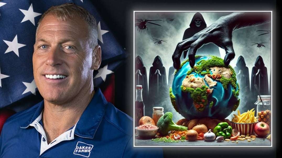 Leading Organic Food Producer Warns Globalists Seizing Control Of The Food Supply To Accelerate Poisoning Of Population