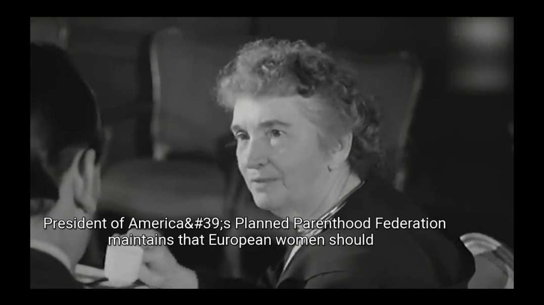 Eugenics and Planned Parenthood – Margaret Sanger - Forgotten History