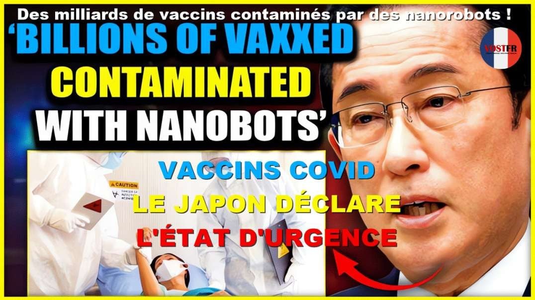 💉☠ VACCINS COVID - LE JAPON DÉCLARE L'ÉTAT D'URGENCE [VOSTFR]