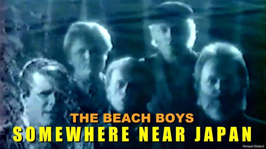 THE BEACH BOYS - SOMEWHERE NEAR JAPAN