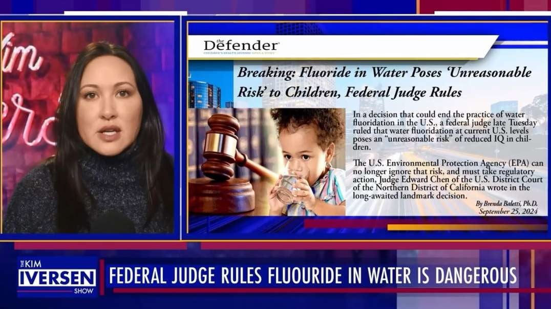 Federal Judge Rules Fluoride In Drinking Water is Unsafe kimiversen.mp4