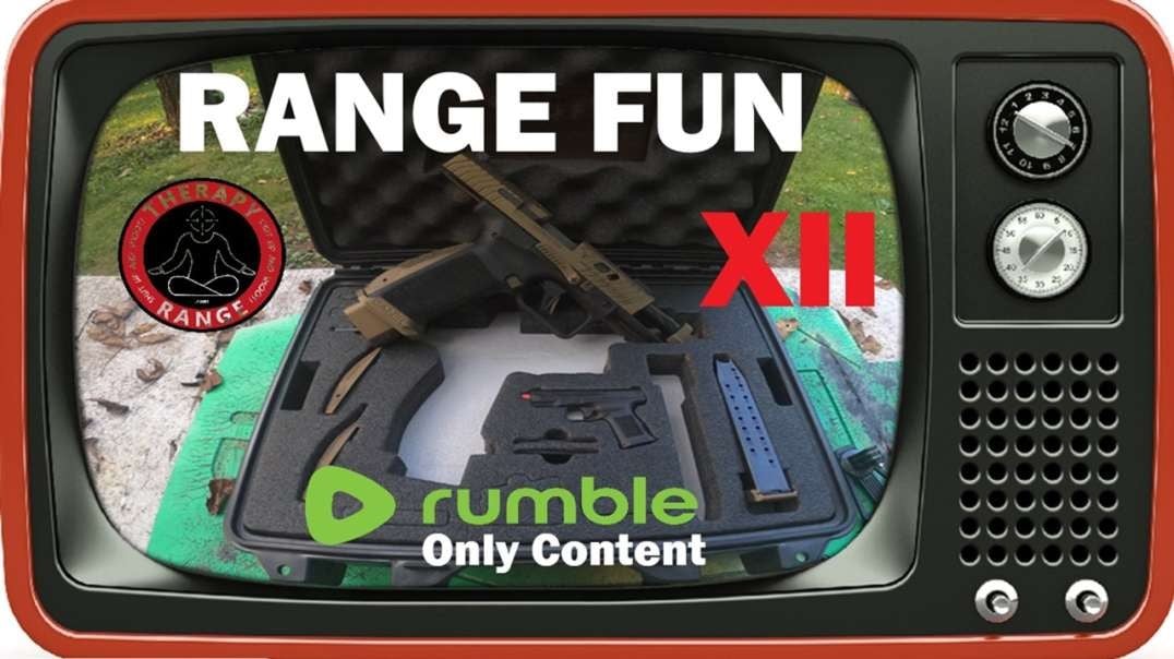 Range Fun XII