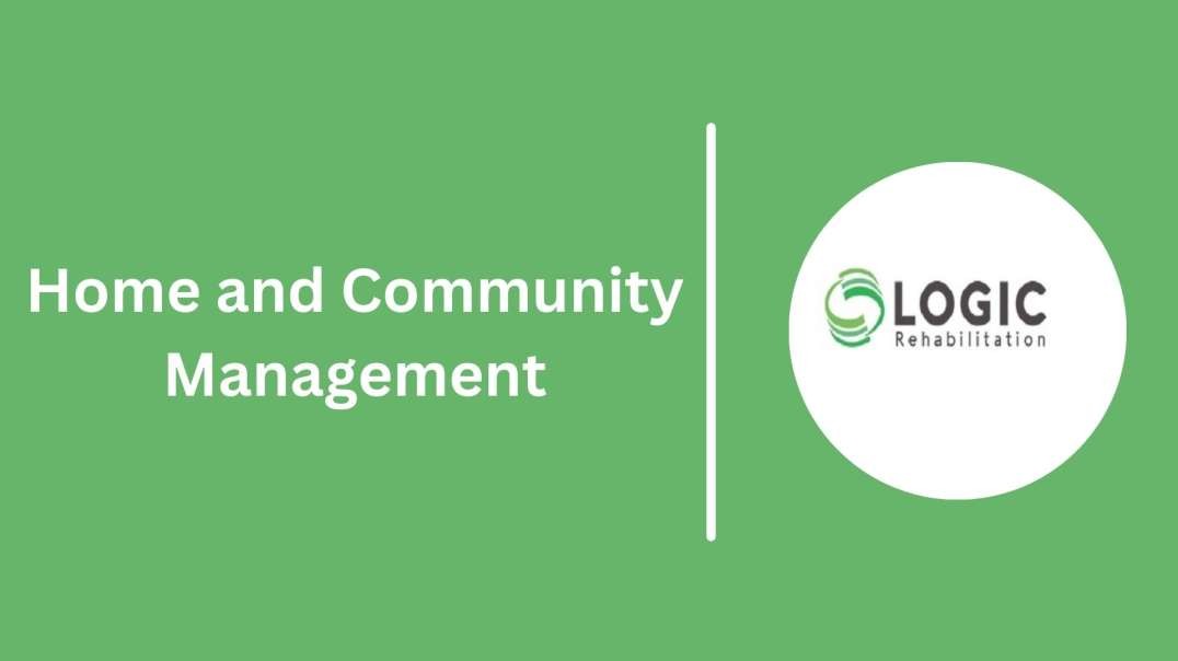 Home and Community Management