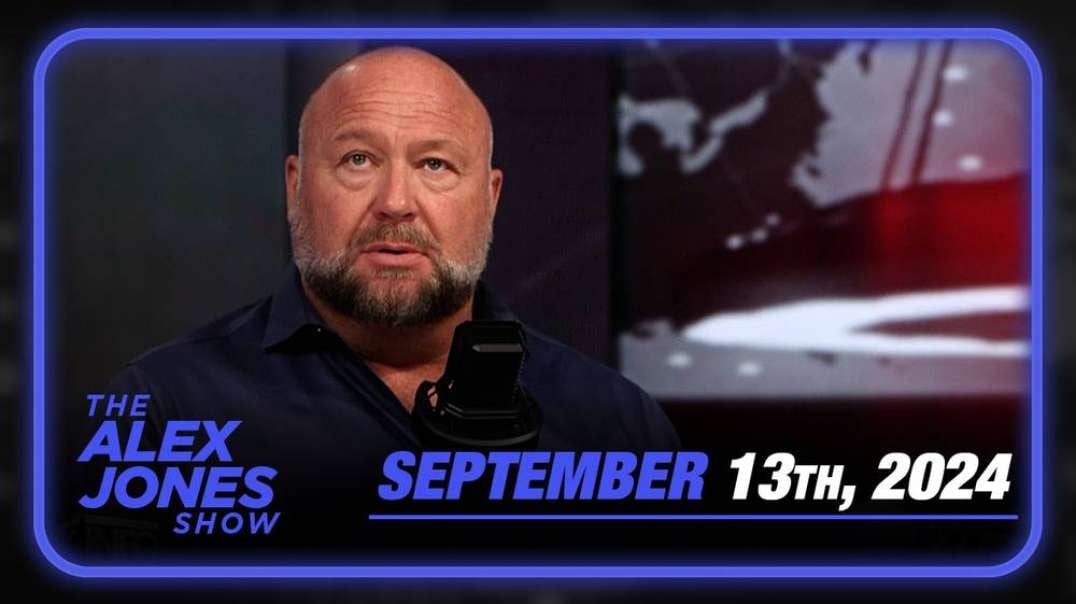 The News Cycle Right Now Reflects The Most Dangerous & Insane Events This Planet Has Ever Seen! — FULL SHOW 9/13/24