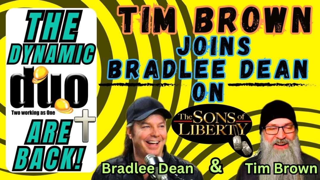 Tim Brown Joins Bradlee Dean On The Sons Of Liberty