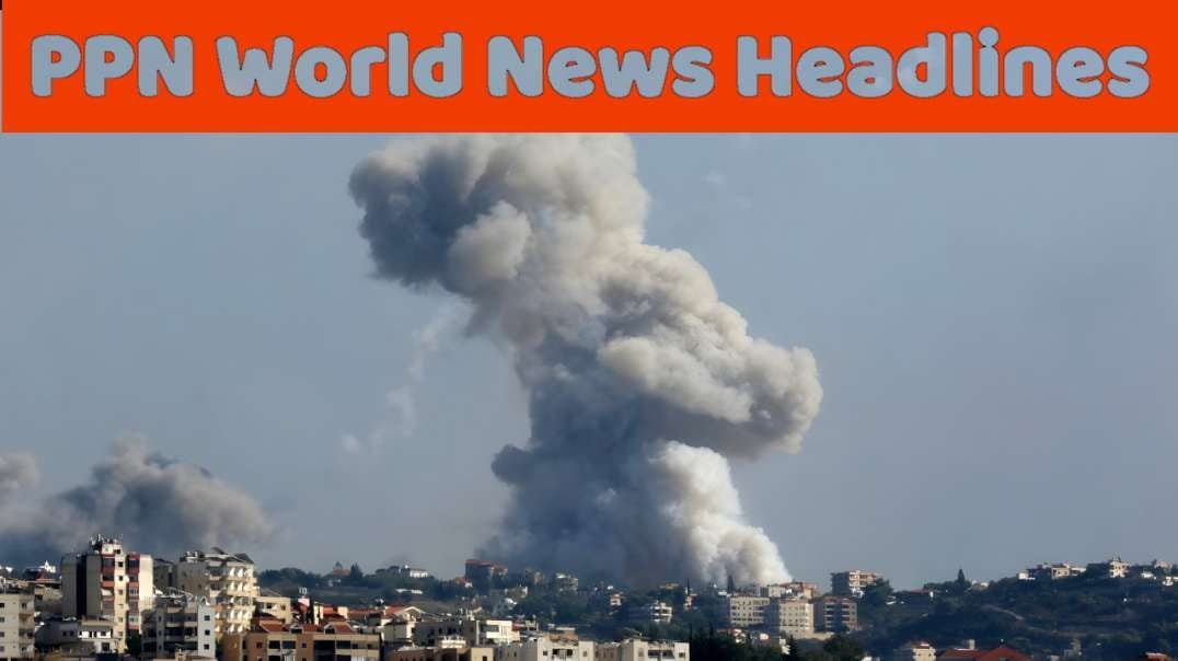 PPN World News Headlines - 24 Sep 2024