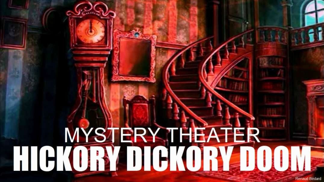 MYSTERY THEATER 1979-02-26 HICKORY DICKORY DOOM RADIO DRAMA