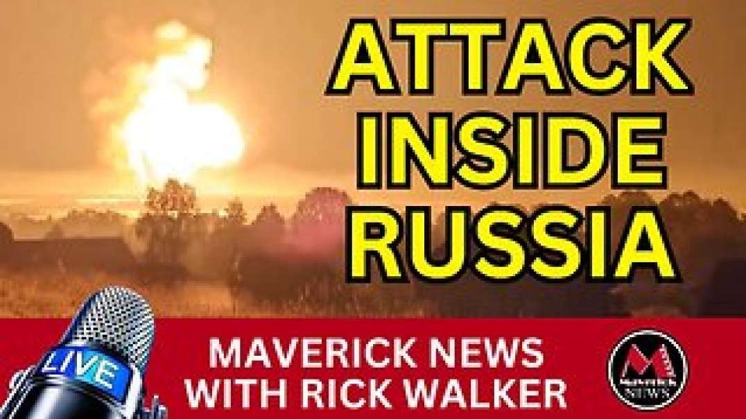 Major Drone Strike Inside RUSSIA _ Maverick News.mp4