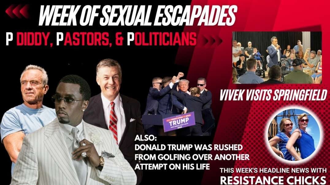 Week of Sexual Escapades: P Diddy, Pastors, & Politicians - Vivek Visits Springfield Top News 9/20/24