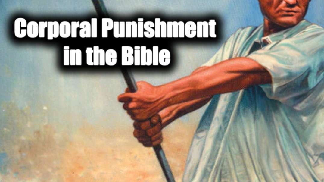 Corporal Punishment in the Bible | Pastor Anderson