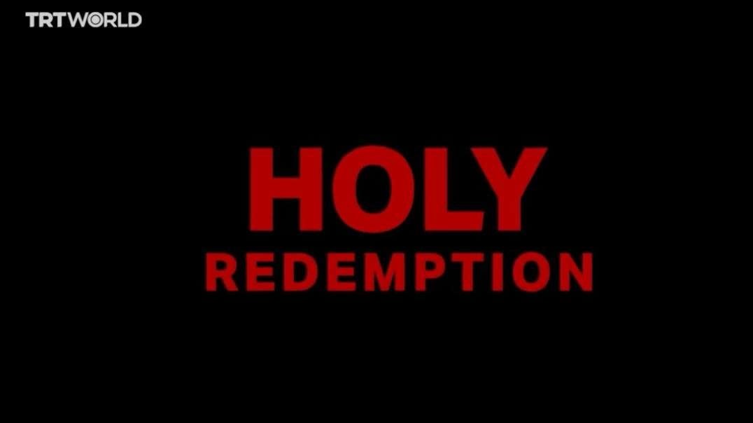 Holy Redemption Stealing Palestinian Land TRT World Exclusive 9-18-24.mp4