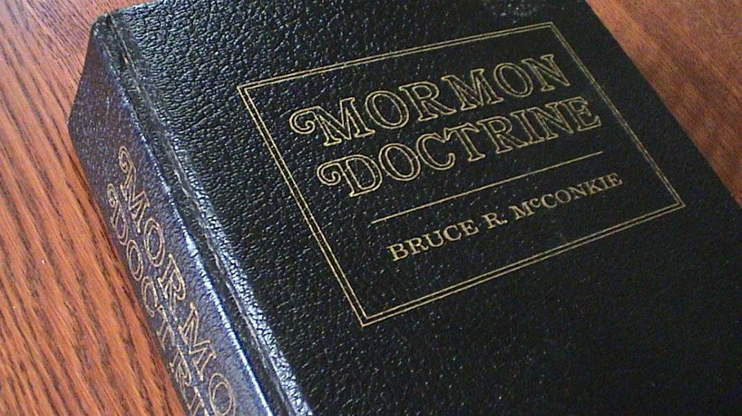 McConkie and Mormon Doctrine