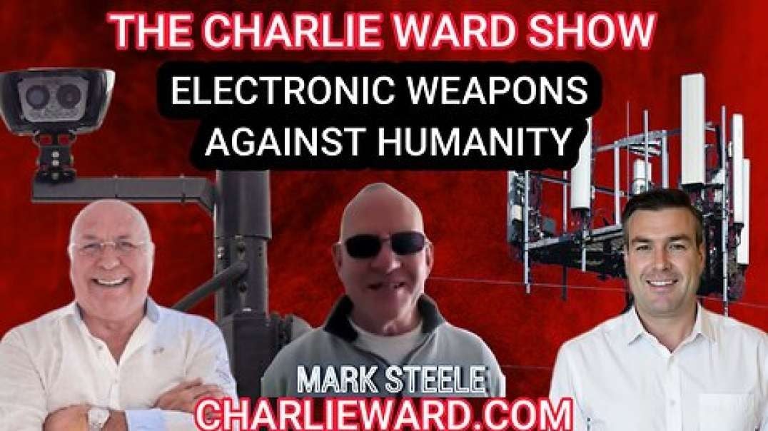 ELECTRONIC WEAPONS AGAINST HUMANITY WITH MARK STEELE & PAUL BROOKER