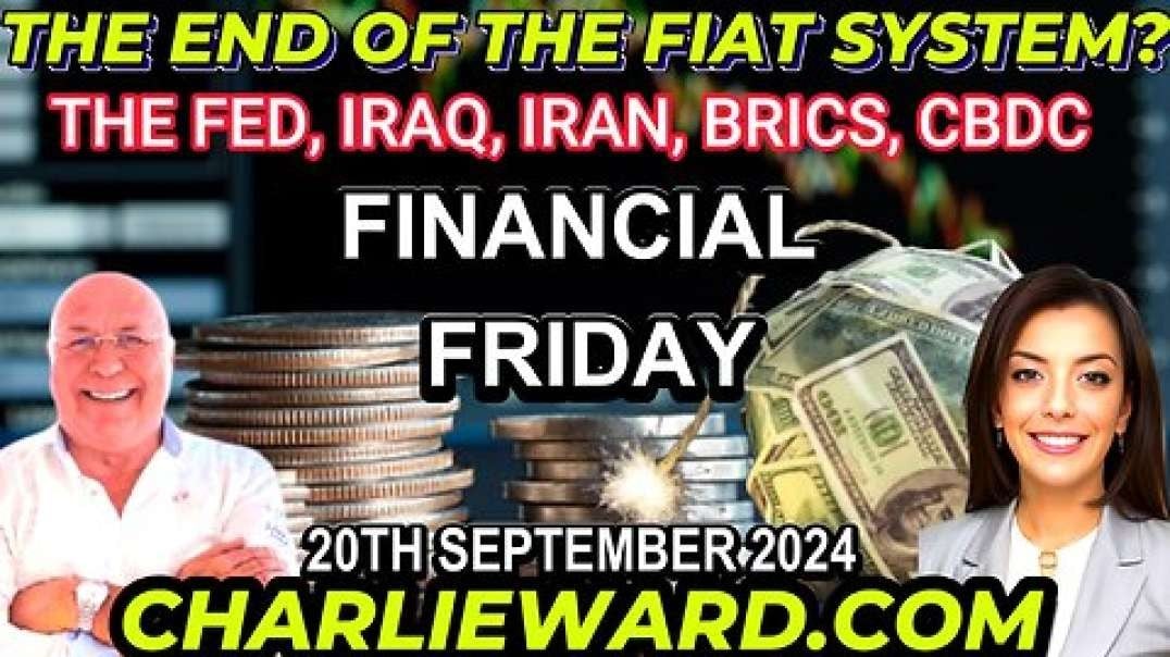 THE END OF THE FIAT SYSTEM WITH DREW DEMI - FIRDAY 20TH SEPTEMBER 2024.mp4