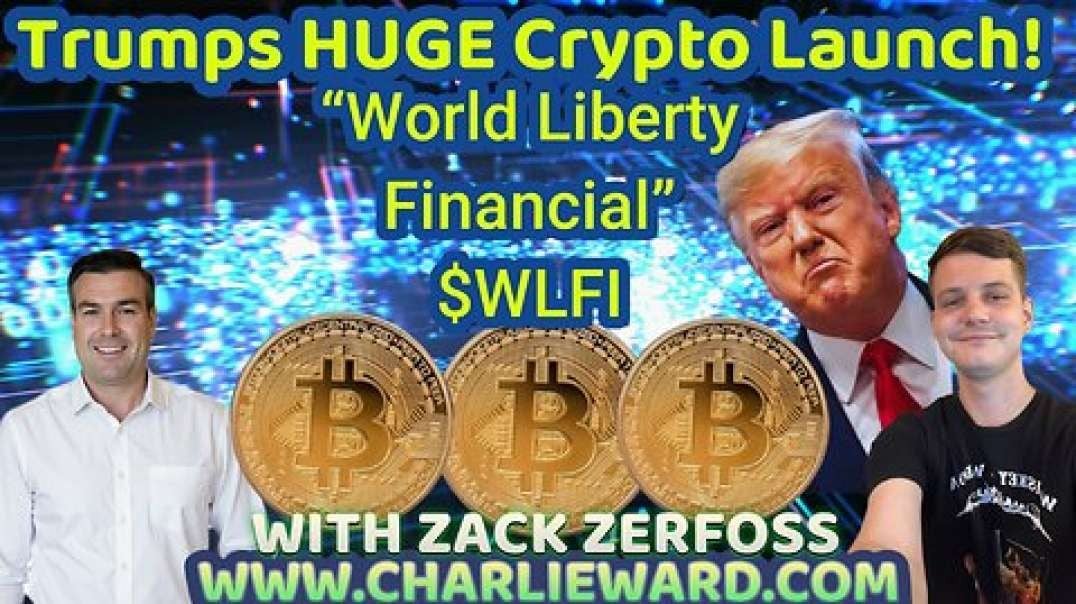 TRUMP'S HUGE CRYPTO LAUNCH - WORLD LIBERTY FINANCIAL $WLFI WITH PAUL BROOKER & ZACK ZERFOSS