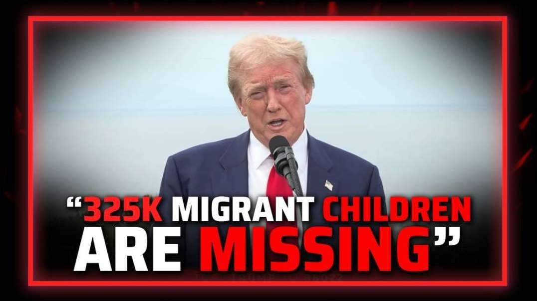 VIDEO: Trump SLAMS Kamala Harris For Facilitating The Disappearance Of 325K Smuggled Children