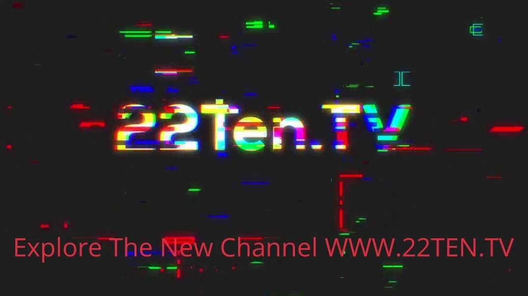 22Ten.TV Explore The New Channel Trailer