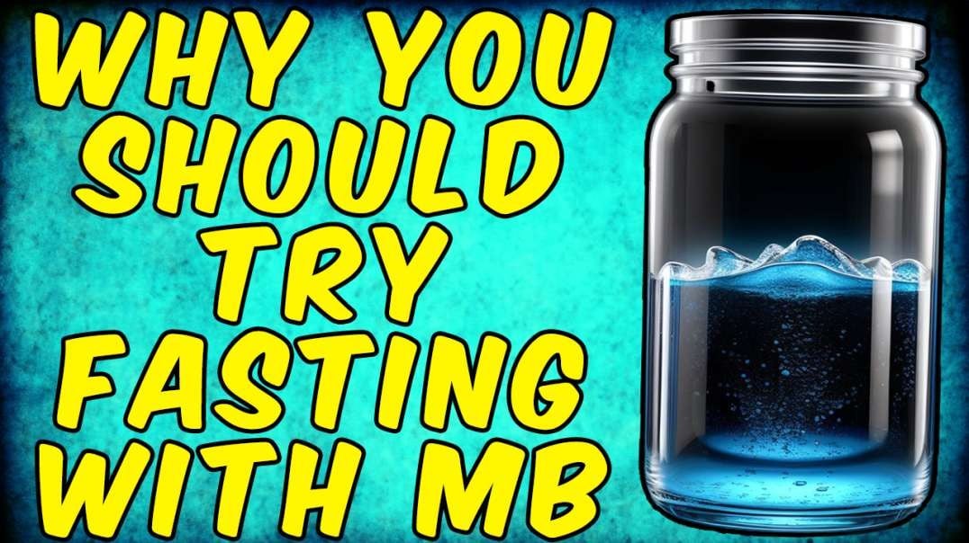 Why You Should Try Fasting With METHYLENE BLUE!