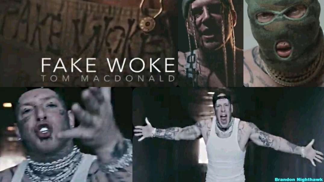 Fake Woke Music Video by Tom MacDonald!