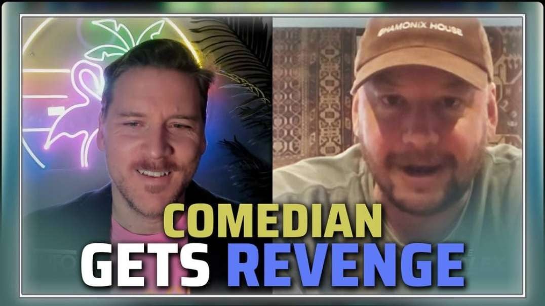 Comedian Gets Revenge: The Rise Of Nick Rochefort